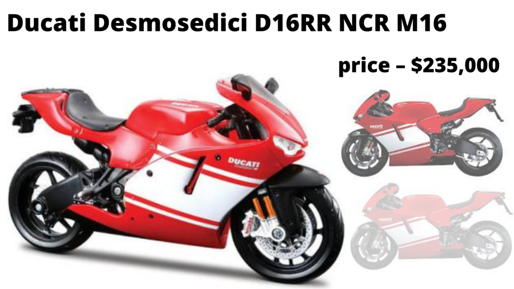 Ducati Desmosedici D16RR NCR M16 , दुनिया की 10 सबसे महंगी बाइक